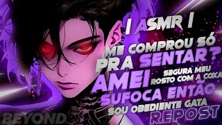 [ASMR] - VC COMPROU UM GAROTO PRA SER SEU NAMORADO - [ELE SENDO TODO FOFO CONTIGO] [BEYOND]