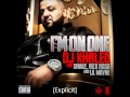 DJ Khaled - I'm On One [Explicit]