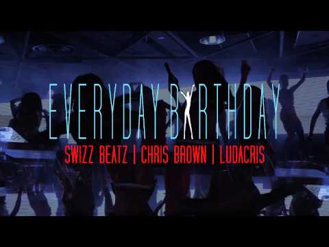 Swizz Beatz - Everyday Birthday (feat. Chris Brown & Ludacris) (Audio)