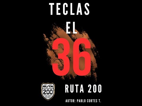 Teclas el 36 - Ruta 200