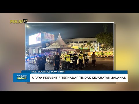 POLRESTA SIDOARJO MASIFKAN PATROLI CEGAH KEJAHATAN JALANAN