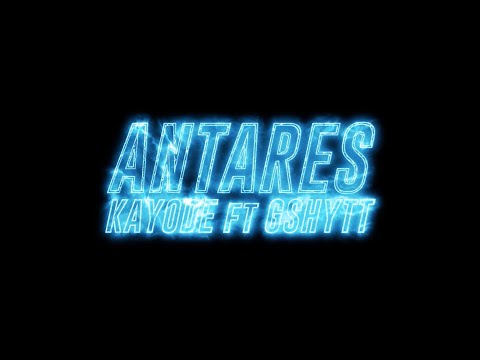 Kayode & Gshytt - Antares