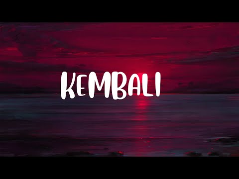 Isma Sane - Kembali (Lirik) 🎵