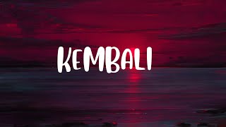 Download lagu Isma Sane - Kembali (Lirik) 🎵 mp3