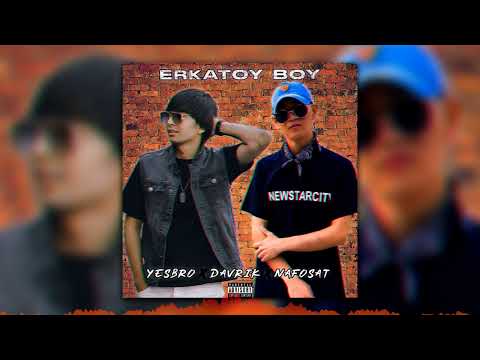 YESBRO SLY FEAT (NAFOSAT &  DAVRIK) ERKATOY BOY