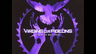 Virgins O.R Pigeons - Let Them Die (Kiwamu Guitar Verion)