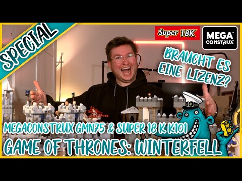 Mit oder ohne Lizenz? Winterfell von Super 18K oder Mega Construx?