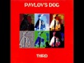PAVLOV'S DOG- It's All For You 