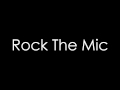 Mikey J Ft. Mz Bratt, RoxXxan, Lady Leshurr, Amplify Dot, Baby Blue & Lioness - Rock The Mic