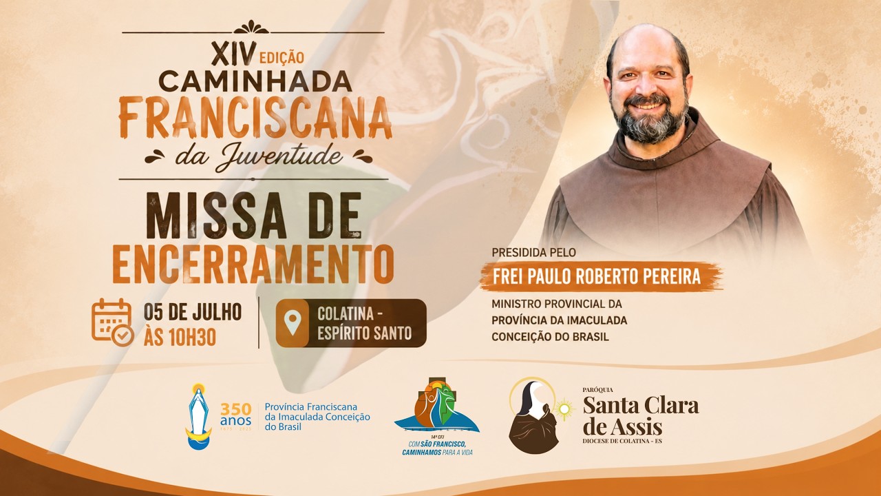 [Missa de Encerramento da Caminhada Franciscana da Juventude, Colatina (ES) | 05.07.2026]