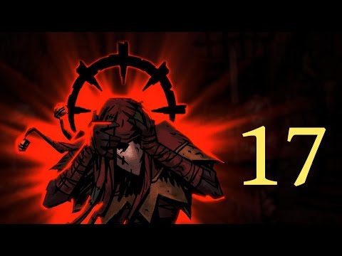 Darkest Dungeon [Early Access] LP - Ep17 - Inchoate Flesh
