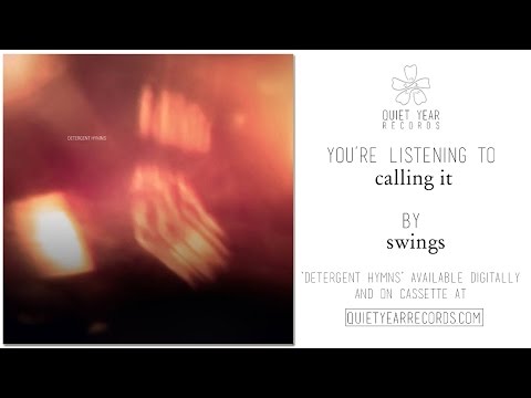Swings - Calling It
