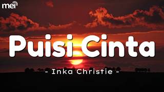 Download lagu Puisi Cinta - Inka Christie || Lirik Lagu mp3