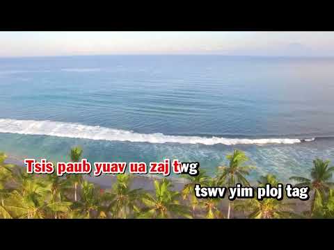 KARAOKE - TSWV YIM TWS TAS | Macy Hawj | Hmong song 2022 (dễ hát)