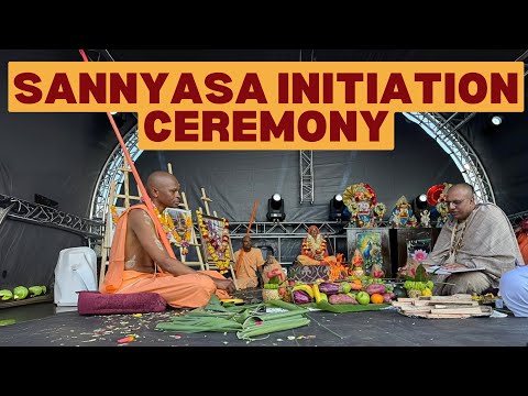 Final Initiation : Sannyasa Order of Life