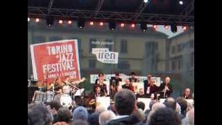 Gianpaolo Petrini Big Band  Gillespiana - Torino Jazz Festival (TJF) 2013