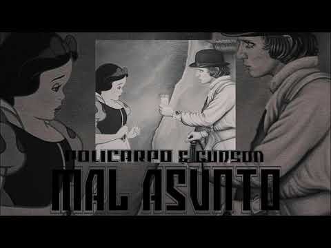 Policarpo • Gudson - MAL ASUNTO (Prod. Cstprod)