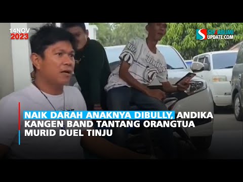 Naik Darah Anaknya Dibully, Andika Kangen Band Tantang Orangtua Murid Duel Tinju