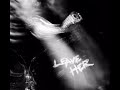 Leave Her Lucki CLEAN VERSION