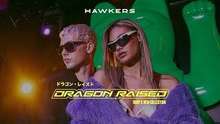 Hawkers “DRAGON RAISED”. DROP 2 - NEW COLLECTION anuncio