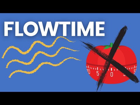 What is better than Pomodoro technique? FLOWTIME technique!