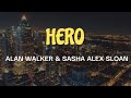 HERO - Alan Walker dan Sasha Alex Sloan Karaoke