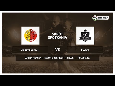 Liga Fanów: Oldboys Derby II - FC Alfa ( Wiosna 2021 )