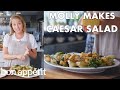 Molly Makes Classic Caesar Salad | From the Test Kitchen | Bon Appétit