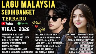 Download lagu LAGU MALAYSIA TERSEDIH😭 PATAH HATI 💔SEDIH BANGET/BIKIN MEWEK/VIRAL 2026 mp3 Download lagu LAGU MALAYSIA TERSEDIH😭 PATAH HATI 💔SEDIH BANGET/BIKIN MEWEK/VIRAL 2026 mp3