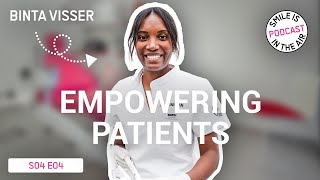EP#4 - Empowering patients: effective strategies for oral hygiene instruction - Binta Visser