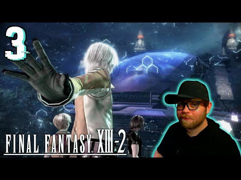 Prophecy of Hope | Final Fantasy XIII-2 - [Part 3]