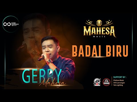 Gerry Mahesa - Badai Biru | Mahesa Music