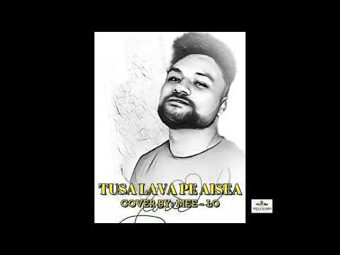 TUSA LAVA PE AISEA by: Tagaloa Masame / COVER by: Mee - Lo