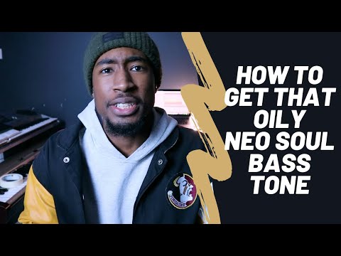 How To Get A Silky Smooth Neo Soul/R&B Bass Tone