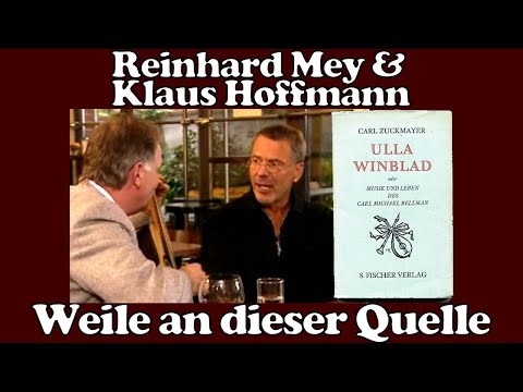 Reinhard Mey & Klaus Hoffmann - Weile an dieser Quelle (Bellman) im TV 2004