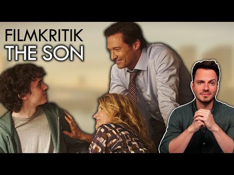 Dieser Film geht an die Nieren  | THE SON | spoilerfreie Kritik & Review