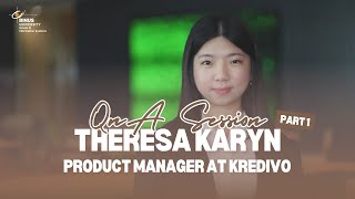 QnA Session with Theresa Karyn Wijaya Product Manager at Kredivo [PART 1]