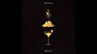 The Kills - Days of Why and How