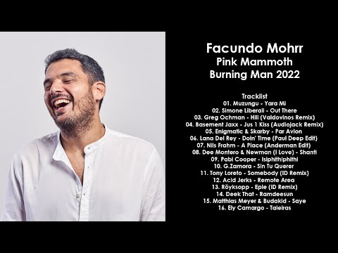 FACUNDO MOHRR (Argentina) @ Pink Mammoth, Burning Man 2022