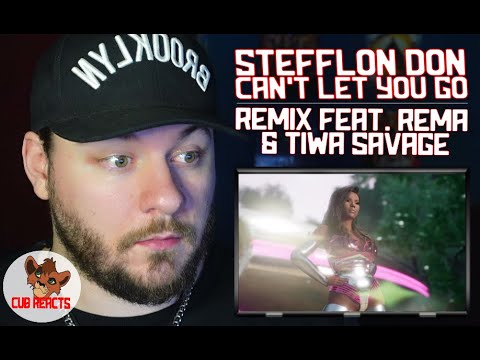 Stefflon Don - Can't Let You Go Remix ft. Rema & Tiwa Savage - REACTION & ANALYSIS VIDEO / CUBREACTS
