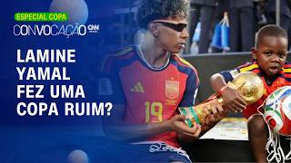 Vídeo: Lamine Yamal fez uma Copa ruim? Performance individual tira mérito do time? Veja análises