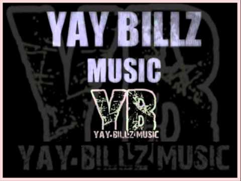 YaY Billz - What Happened (YungJixx)