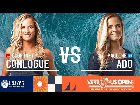 Courtney Conlogue vs. Pauline Ado - Quarterfinals, Heat 4 - Vans US Open 2017 (W)