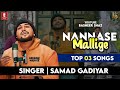 Mangalore mashup Nannase Mallige Top 3 Songs | Kannada Songs 2023 | Samad Gadiyar | Basheer Shaz