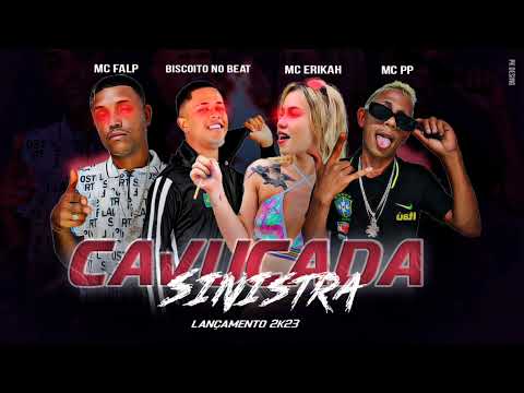 #CAVUCADA #SNISTRA - MC PP E FALP feat MC ERIKAH E DJ BISCOITO NO BEAT. (BREGA REMIX) 2023