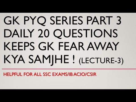GK PYQ SERIES PART 3 | LECTURE-3 | PARMAR SSC