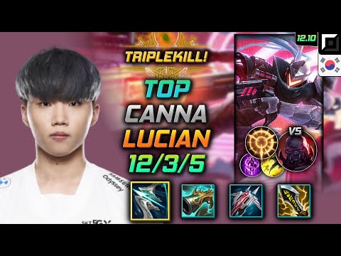 칸나 탑 루시안 돌풍 집공 - Canna Lucian Top vs Sion - 롤 KR 12.10