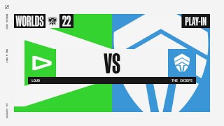 Worlds 2022 - Playin - D4 - LLL vs CHF
