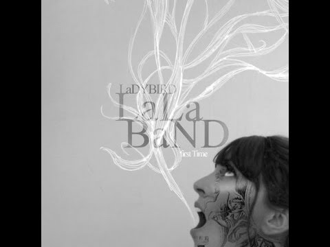 ladybird LALA band - Life Sweet Disease