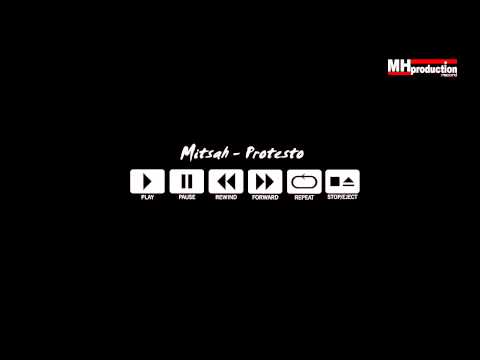 Mitsah -  Protesto